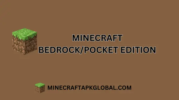 Bedrock/Pocket Edition 